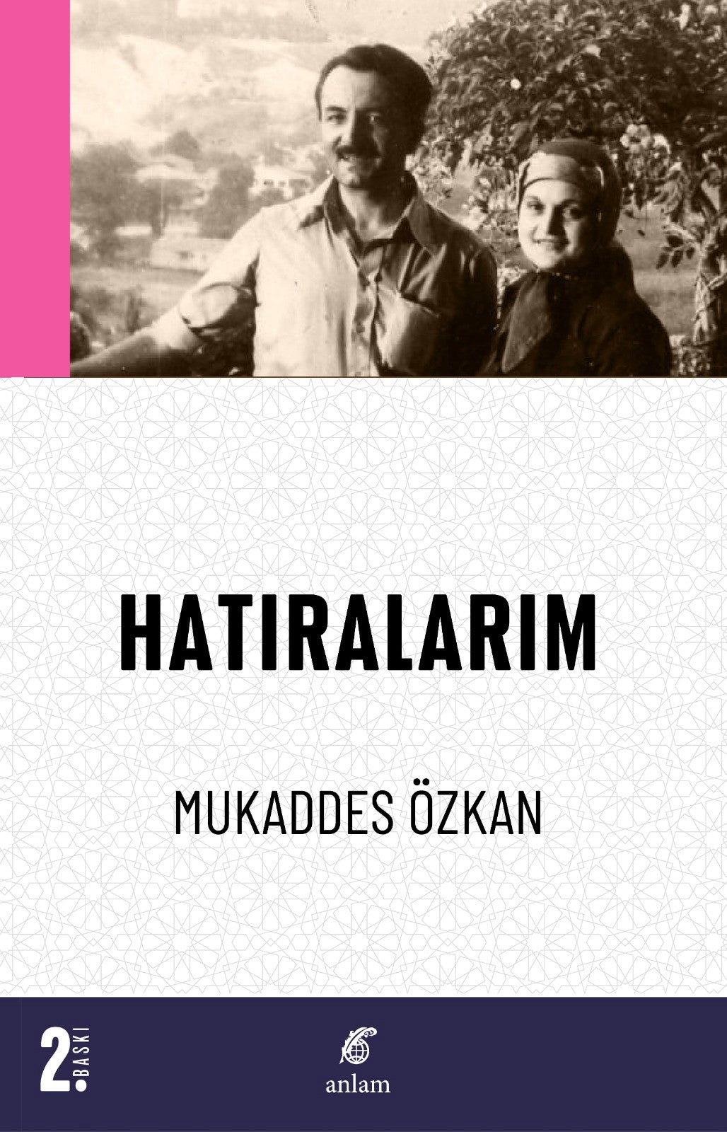 Hatıralarım - Mukaddes Özkan kitap kapağı