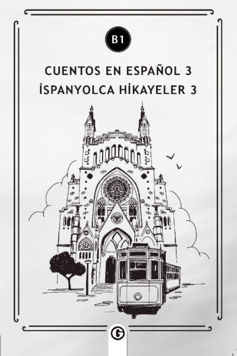 Cuentos en Español 3 (b1) İspanyolca Hikayeler 3 - Kolektif kitap kapağı