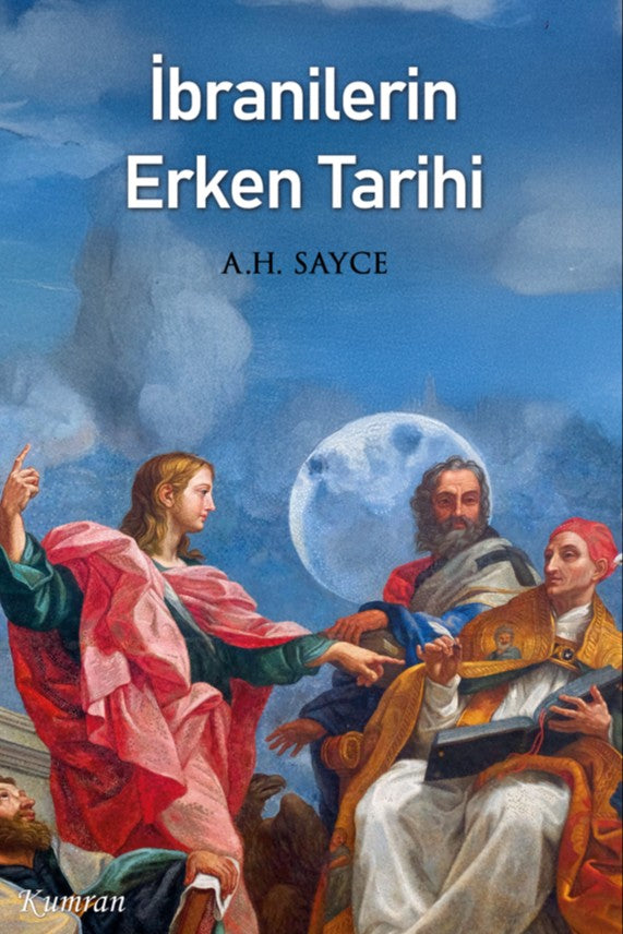 İbranilerin Erken Tarihi - Archibald Henry Sayce kitap kapağı