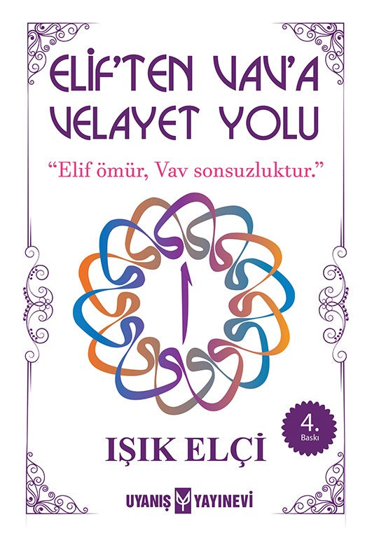 Elif'ten Vav'a Velayet Yolu - Işık Elçi kitap kapağı