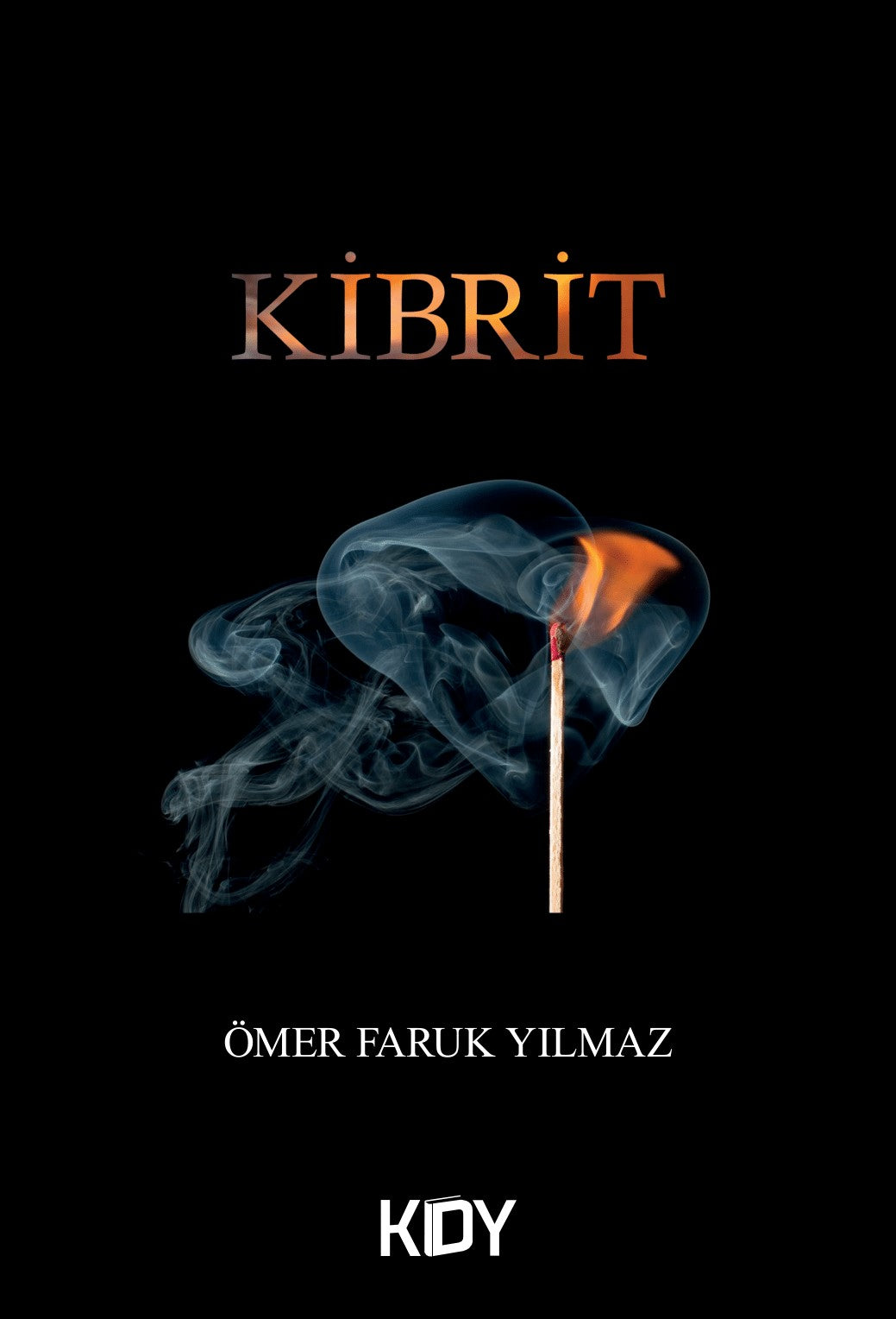 Kibrit - Ömer Faruk Yılmaz kitap kapağı