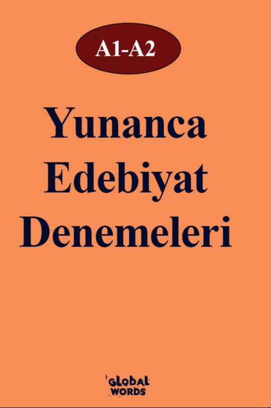 Yunanca Edebiyat Denemeleri A1-A2 - Kolektif kitap kapağı
