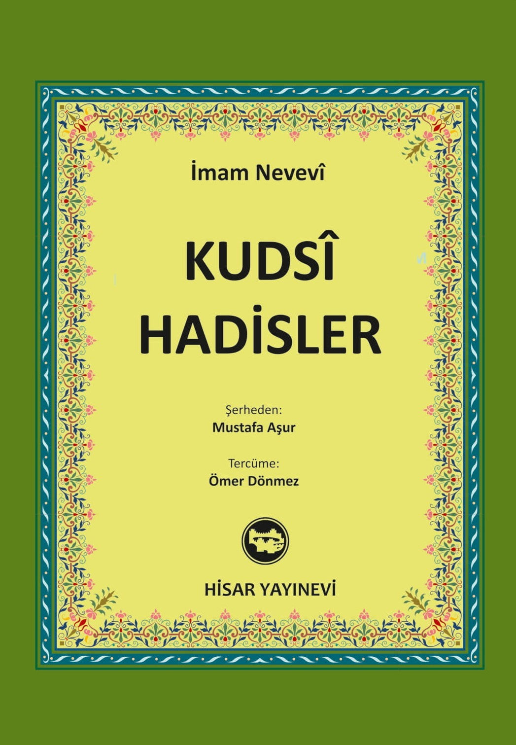 Kudsi Hadisler - İmam Nevevi kitap kapağı