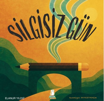Silgisiz Gün - Elanur Yıldız kitap kapağı