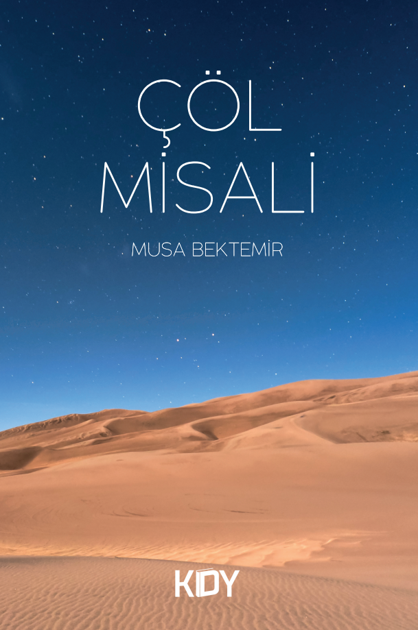 Çöl Misali - Musa Bektemir kitap kapağı