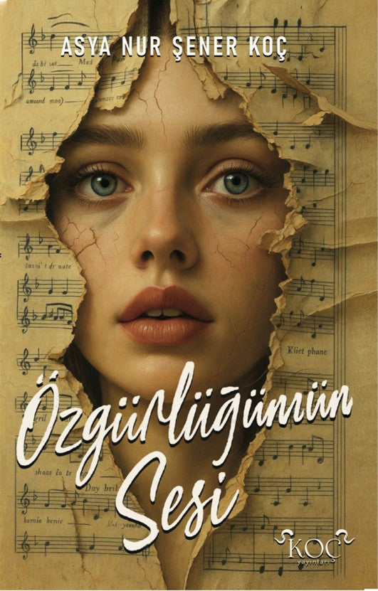 Özgürlüğümün Sesi - Asya Nur Şener Koç kitap kapağı
