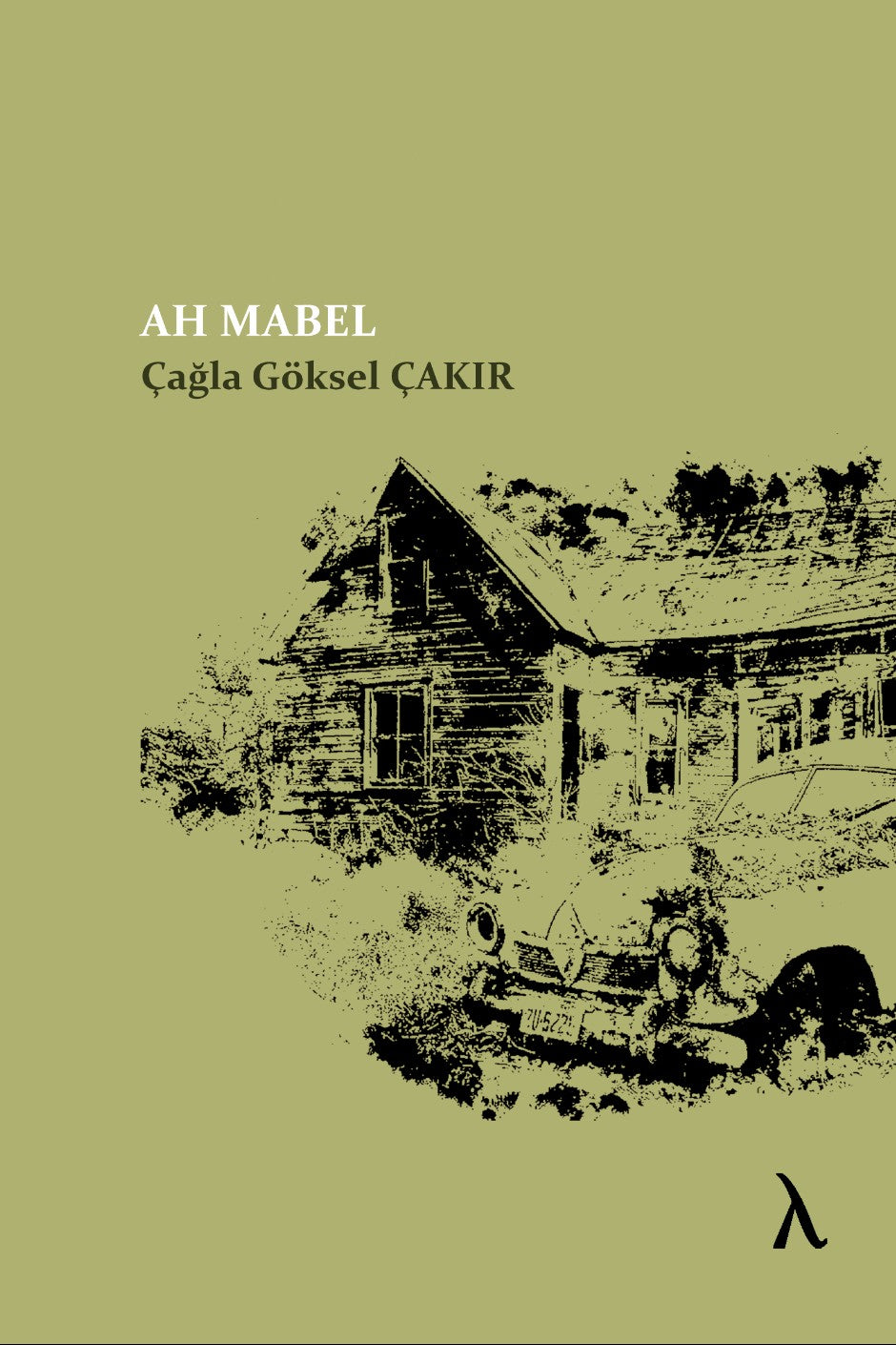 Ah Mabel - Çağla Göksel Çakır kitap kapağı