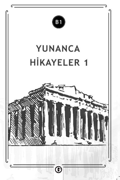 Yunanca Hikayeler 1 (B1) - Kolektif kitap kapağı
