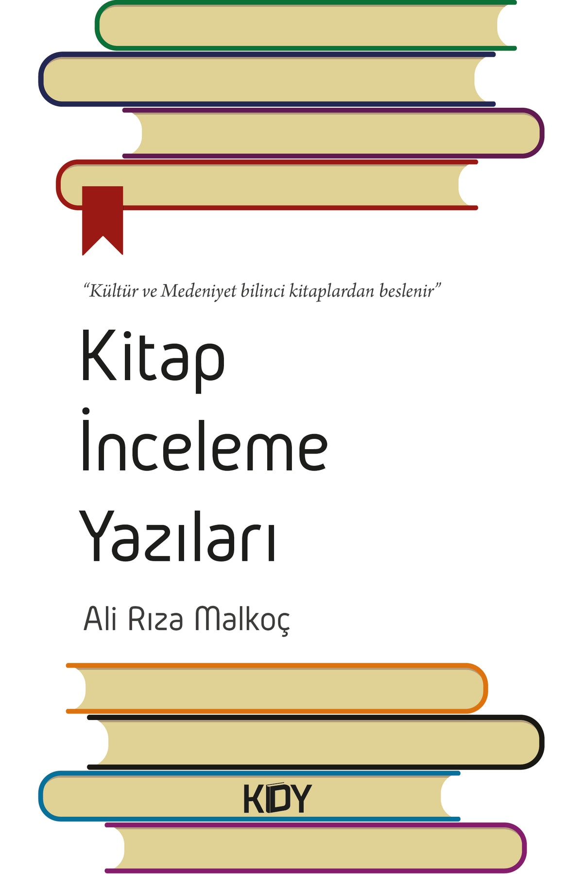 Kitap İnceleme Yazıları - Ali Rıza Malkoç kitap kapağı