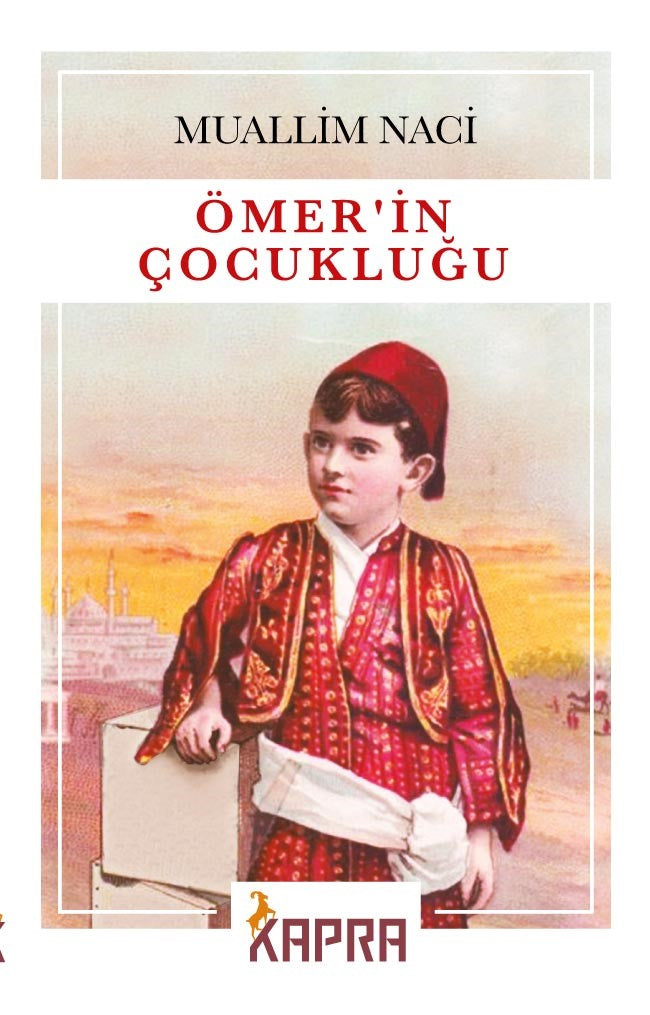 Ömer'in Çocukluğu - Muallim Naci kitap kapağı