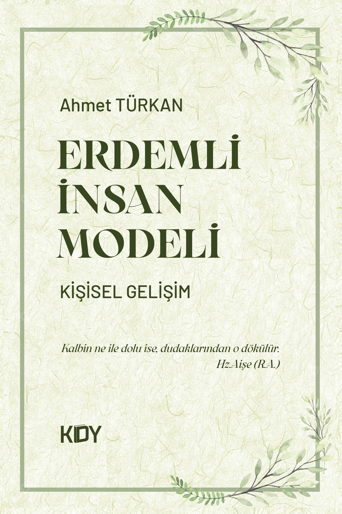 Erdemli İnsan Modeli - Ahmet Türkan kitap kapağı