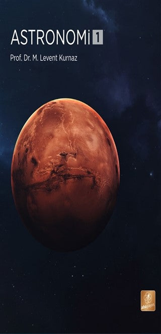 Astronomi 1 - M.Levent Kurnaz kitap kapağı