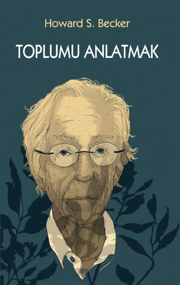 Toplumu Anlatmak - Howard S. Becker kitap kapağı