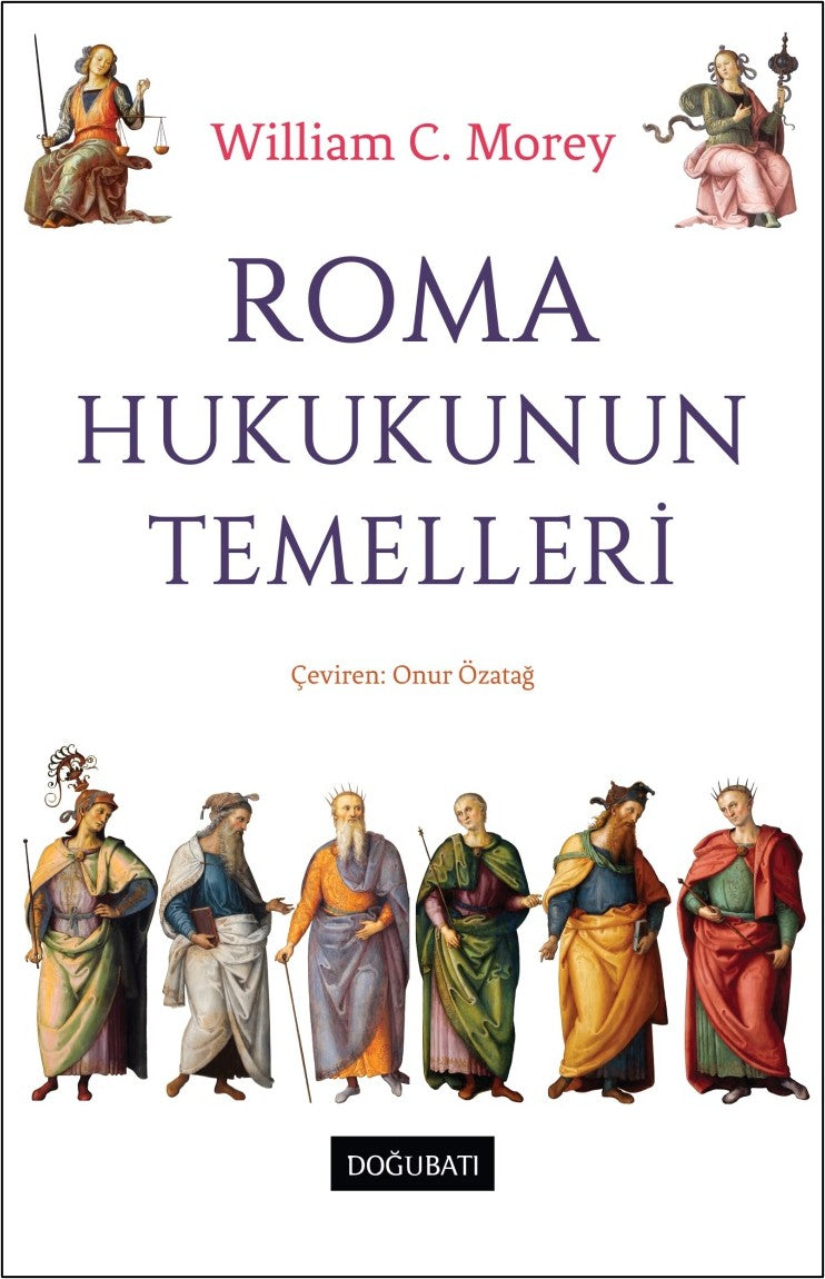 Roma Hukukunun Temelleri - William C. Morey kitap kapağı