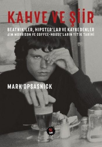 Kahve ve Şiir - Mark Opsasnick kitap kapağı