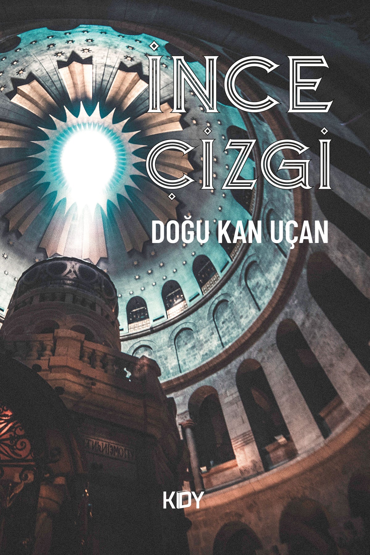 İnce Çizgi - Doğu Kan Uçan kitap kapağı