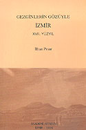 Gezginlerin Gözüyle İzmir - 17. Yüzyıl / 14-A-24 - İlhan Pınar kitap kapağı