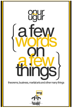 A Few Things on A Few Things theorems, business, martial arts and other many things - Onur Uğur kitap kapağı