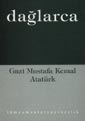 Gazi Mustafa Kemal Atatürk (O, 19 Mayıs Destanı, Anıtkabir) / 40-C-4 - Fazıl Hüsnü Dağlarca kitap kapağı
