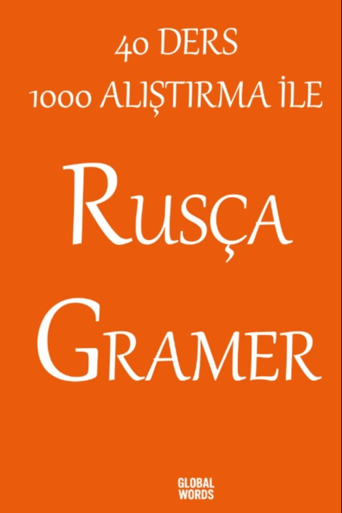 40 Ders 1000 Alıştırma İle Rusça Gramer - Kolektif kitap kapağı
