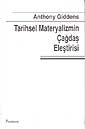 Tarihsel Materyalizmin Çağdaş Eleştirisi (9-B-8 ) - Anthony Giddens kitap kapağı