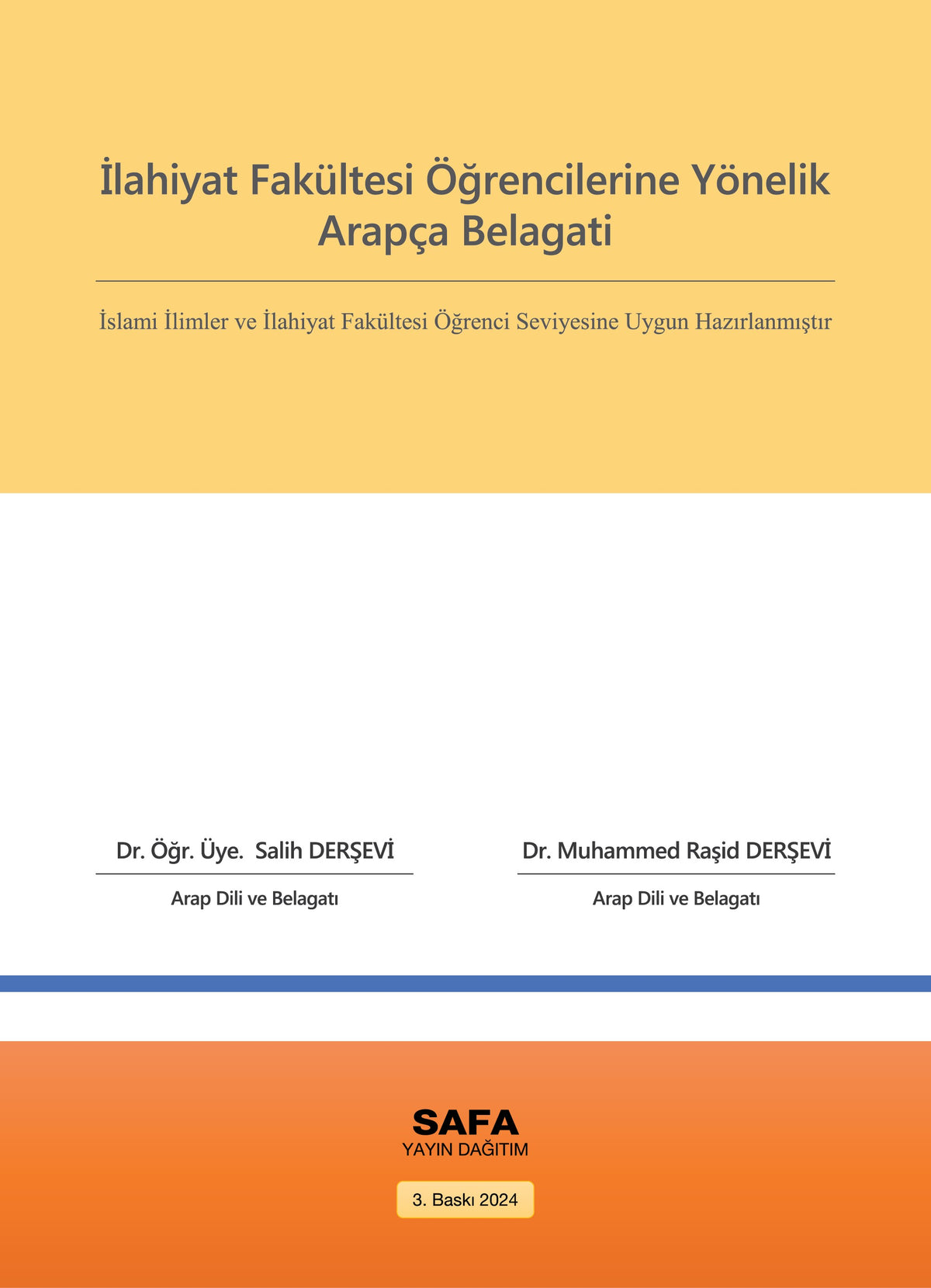 İlahiyat Fakültesi Öğrencilerine Yönelik Arapça Belagati - Muhammed Raşid Derşevi kitap kapağı