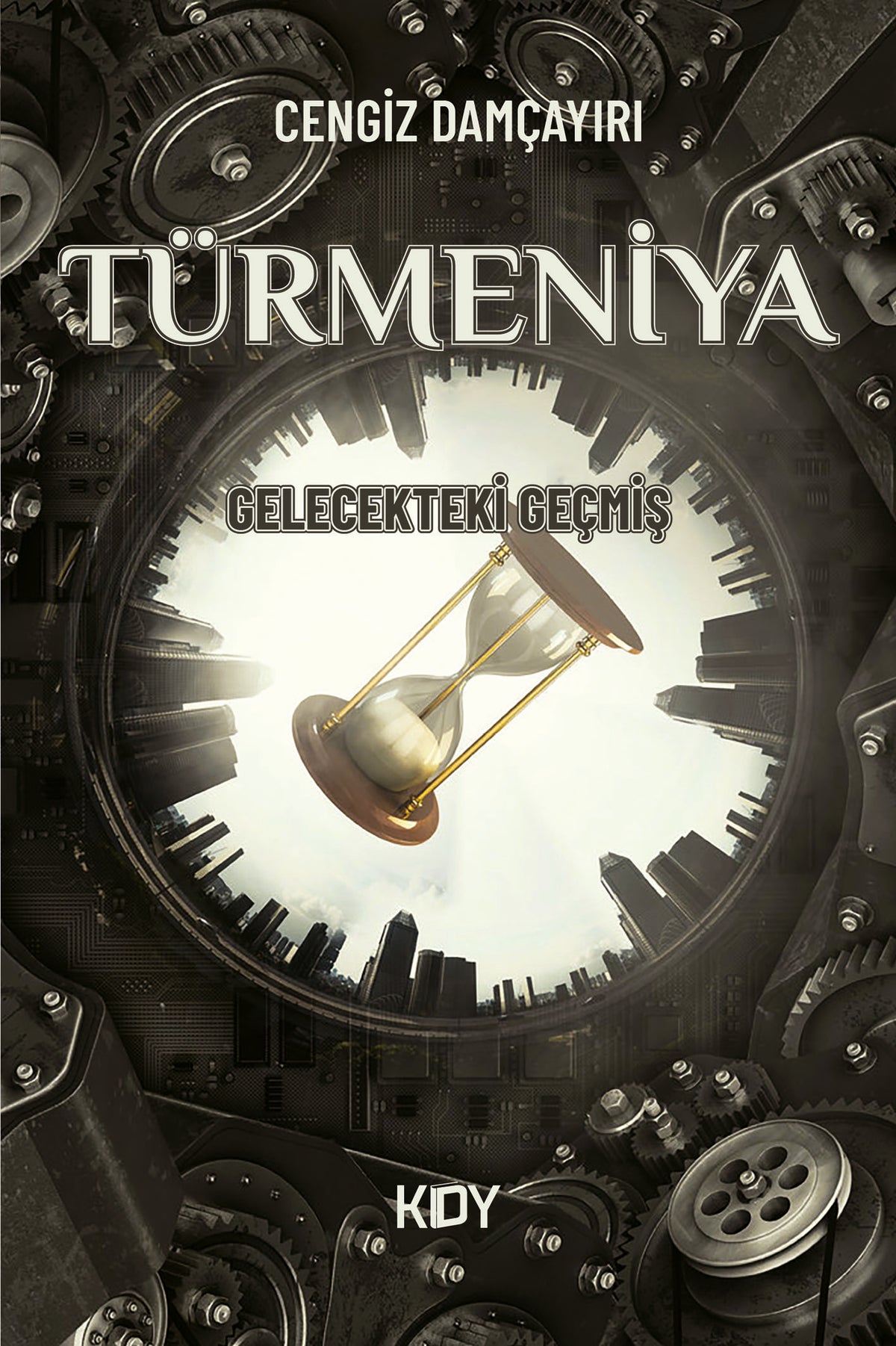 Türmeniya - Cengiz Damçayırı kitap kapağı