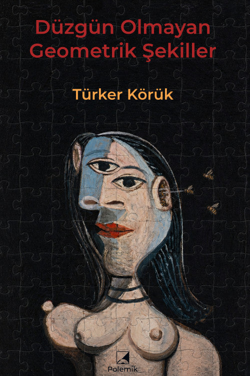Düzgün Olmayan Geometrik Şekiller - Türker Körük kitap kapağı