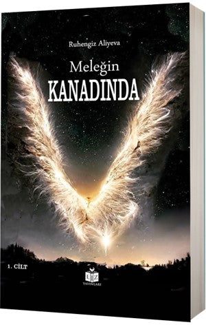 Meleğin Kanadında - In The Prayer of Angel - Ruhengiz Aliyeva kitap kapağı