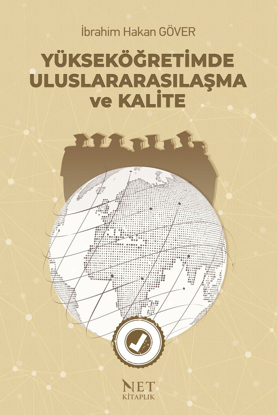 Yükseköğretimde Uluslararasılaşma ve Kalite - İbrahim Hakan Göver kitap kapağı