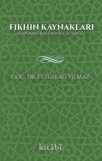Fıkhın Kaynakları - Doç. Dr. Fetullah Yılmaz kitap kapağı