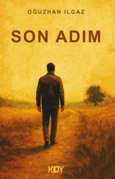 Son Adım - Oğuzhan Ilgaz kitap kapağı