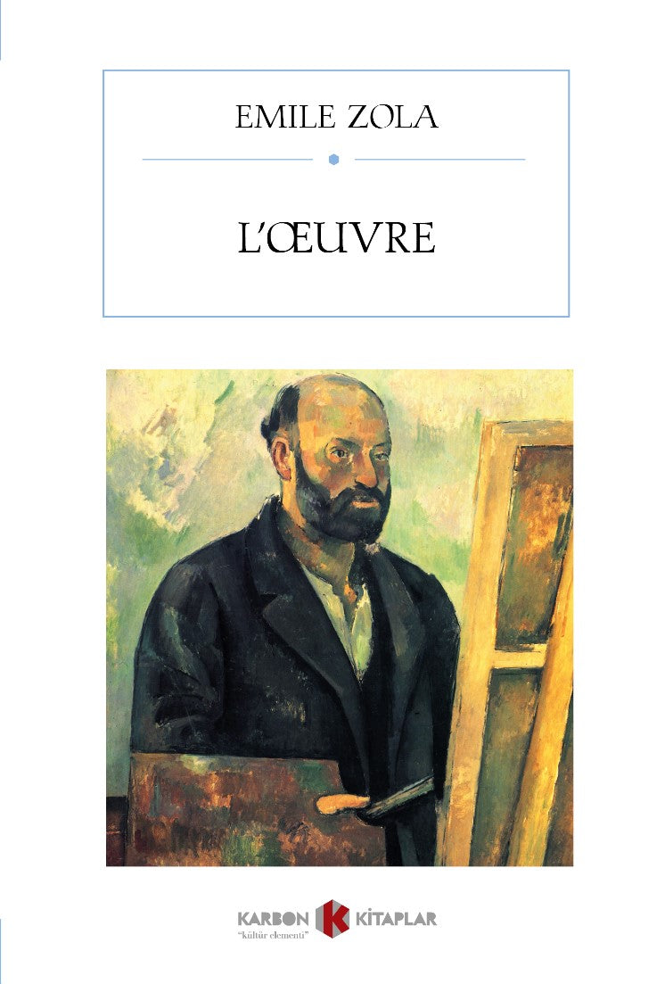 L'Œuvre - Emile Zola kitap kapağı