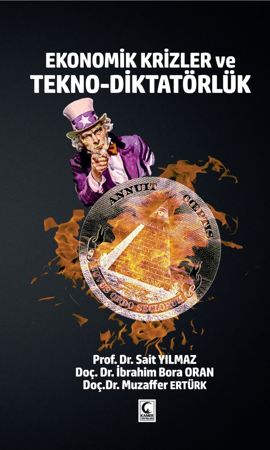 Ekonomik Krizler ve Tekno-Diktatörlük - Dr. Sait Yılmaz kitap kapağı
