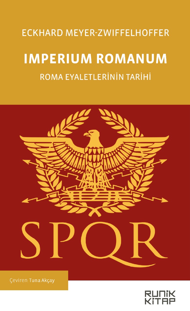Imperium Romanum Roma Eyaletlerinin Tarihi - Eckhard Meyer-Zwiffelhoffer kitap kapağı