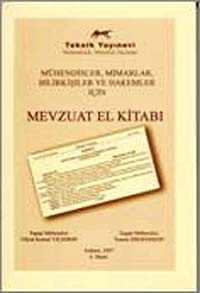 Mevzuat El Kitabı Mühendisler, Mimarlar, Bilirkişiler ve Hakemler İçin - Fikret Kemal Yıldırım kitap kapağı