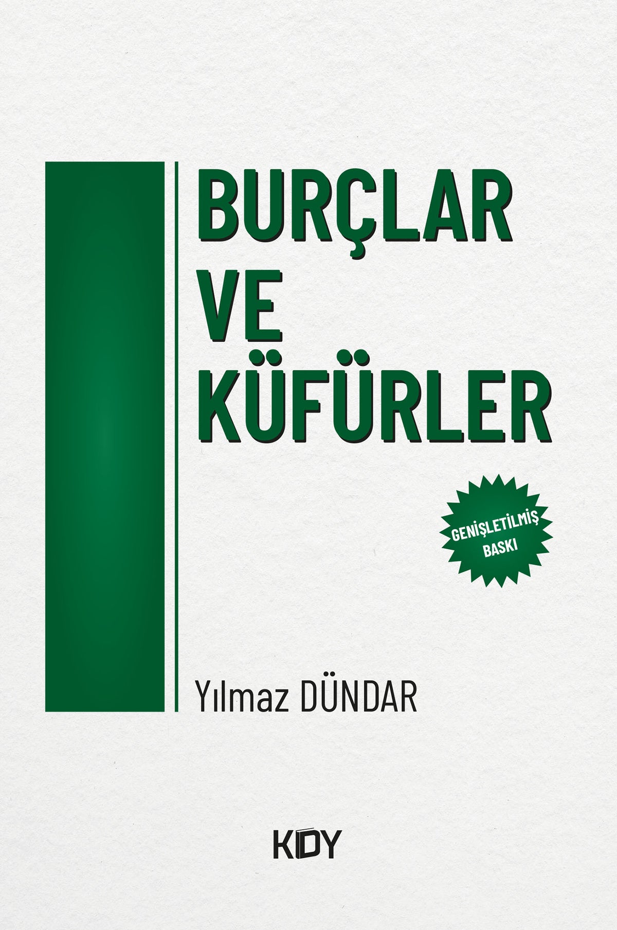 Burçlar ve Küfürler - Yılmaz Dündar kitap kapağı