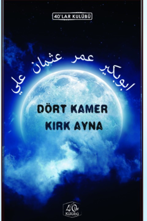 Dört Kamer Kırk Ayna - Kolektif kitap kapağı