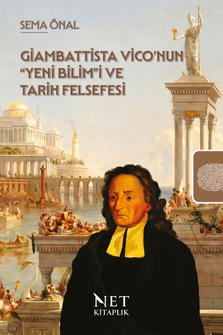 Giambattista Vico'nun “Yeni Bilim”i ve Tarih Felsefesi - Sema Önal kitap kapağı