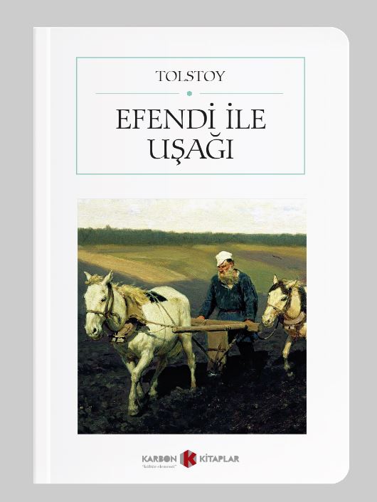Efendi İle Uşağı (Cep Boy) (Tam Metin) - Lev N. Tolstoy kitap kapağı