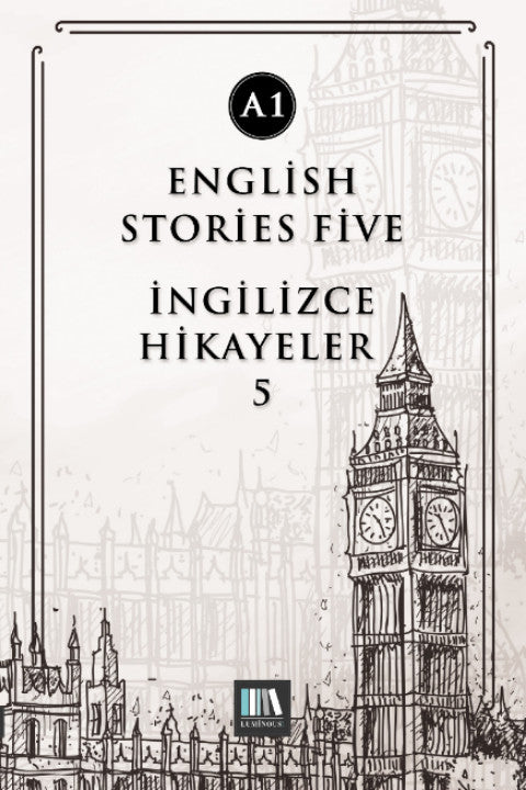English Stories Five (A1) İngilizce Hikayeler 5 - Kolektif kitap kapağı