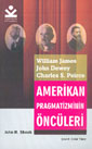 Amerikan Pragmatizminin Öncüleri (9-B-2) - John Dewey kitap kapağı
