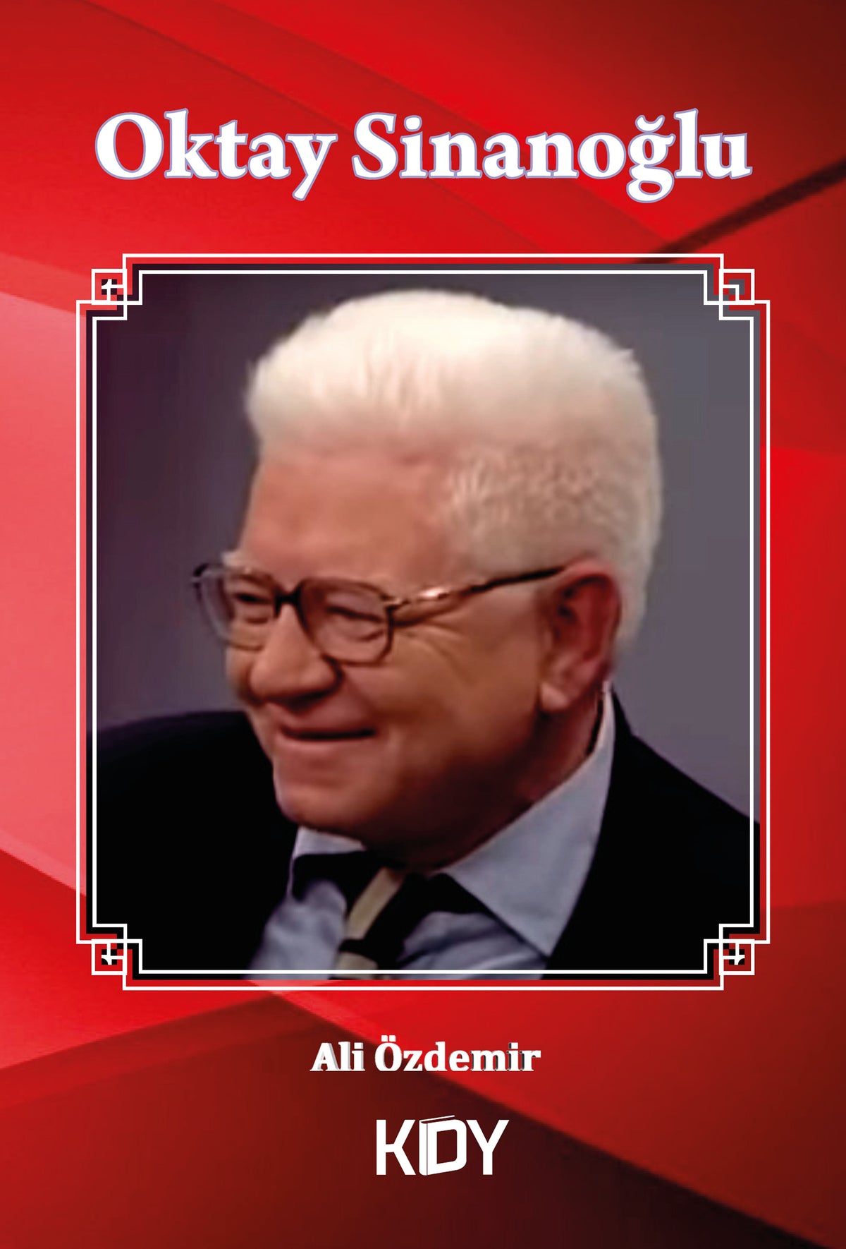 Prof. Dr. Oktay Sinanoğlu - Ali Özdemir kitap kapağı