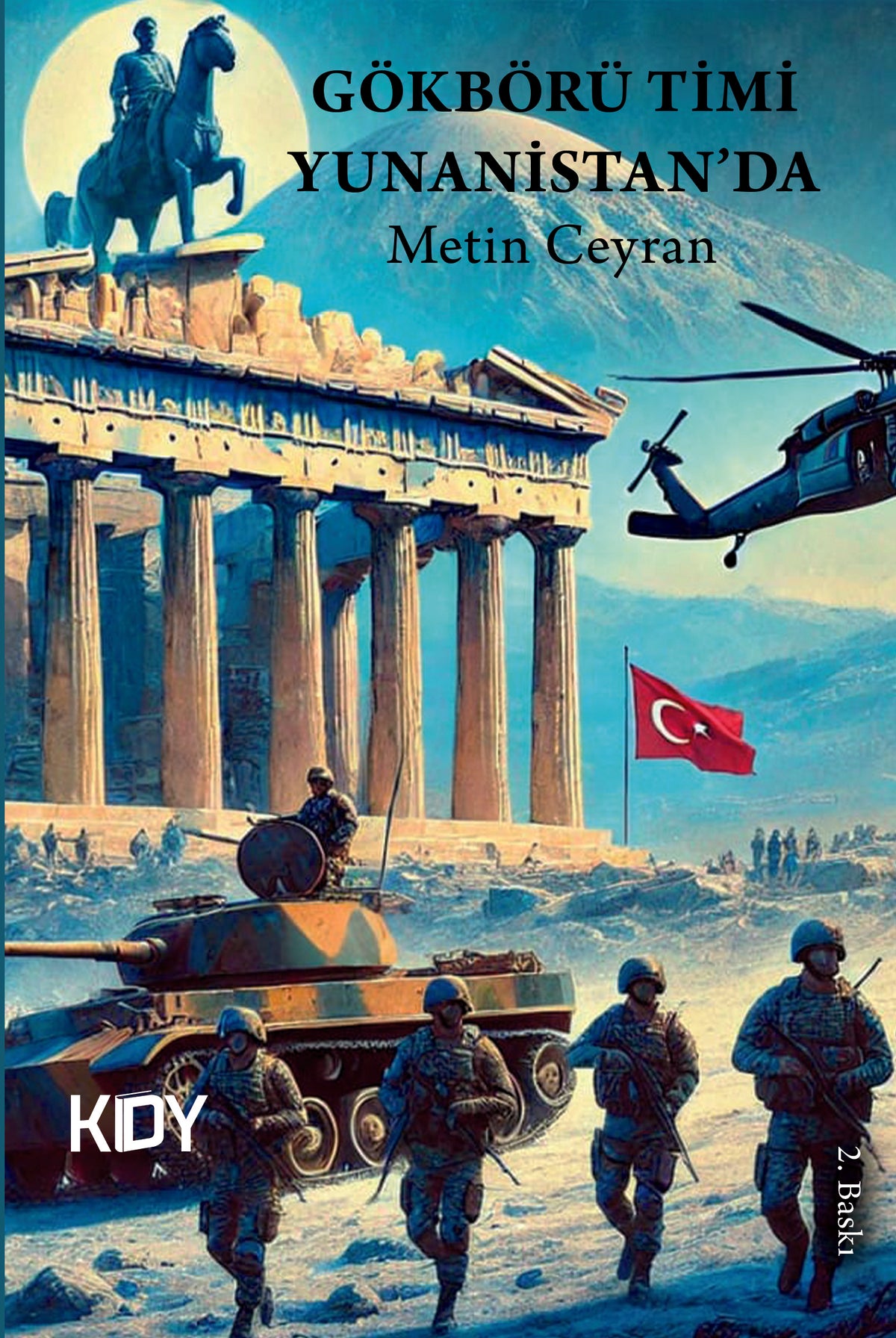 Gökbörü Timi Yunanistan'da - Metin Ceyran kitap kapağı