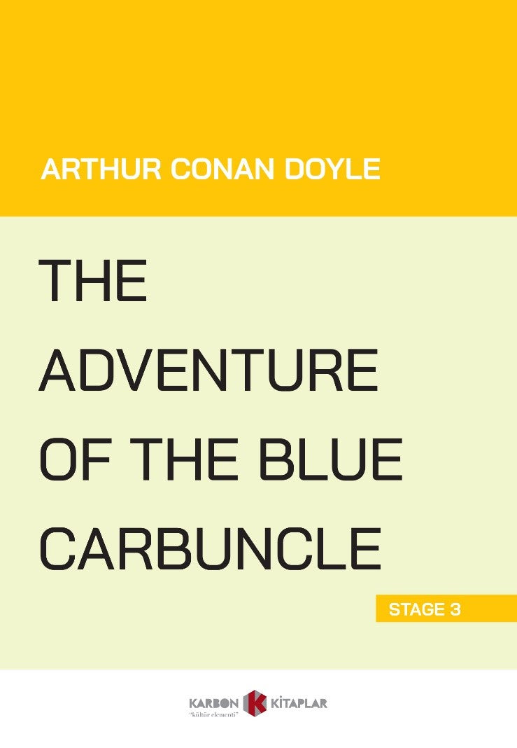 The Adventure of the Blue Carbuncle (Stage 3) - Sir Arthur Conan Doyle kitap kapağı