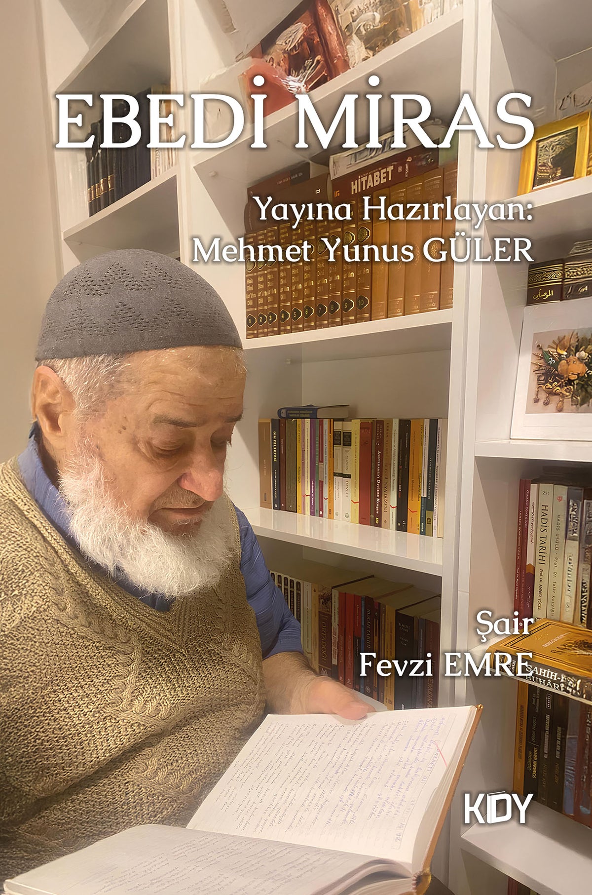 Ebedi Miras - Fevzi Emre kitap kapağı