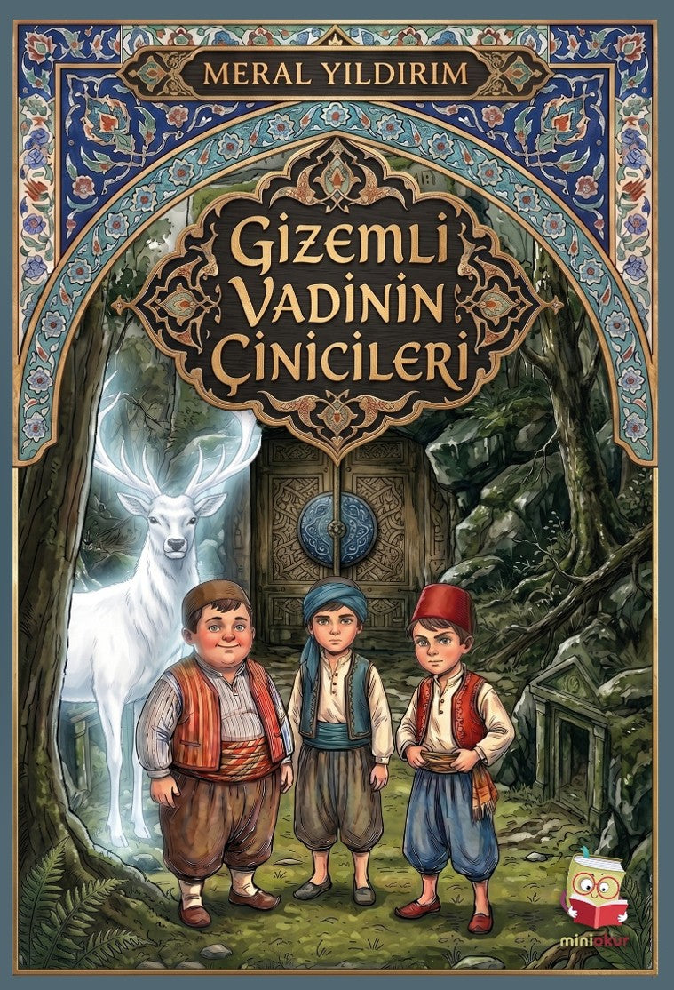 Gizemli Vadinin Çinicileri - Meral Yıldırım kitap kapağı