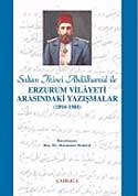 Sultan İkinci Abdülhamid Han ile Erzurum Vilayeti Arasındaki Yazışmalar (1894-1904) (9-D-8 ) - Muammer Demirel kitap kapağı