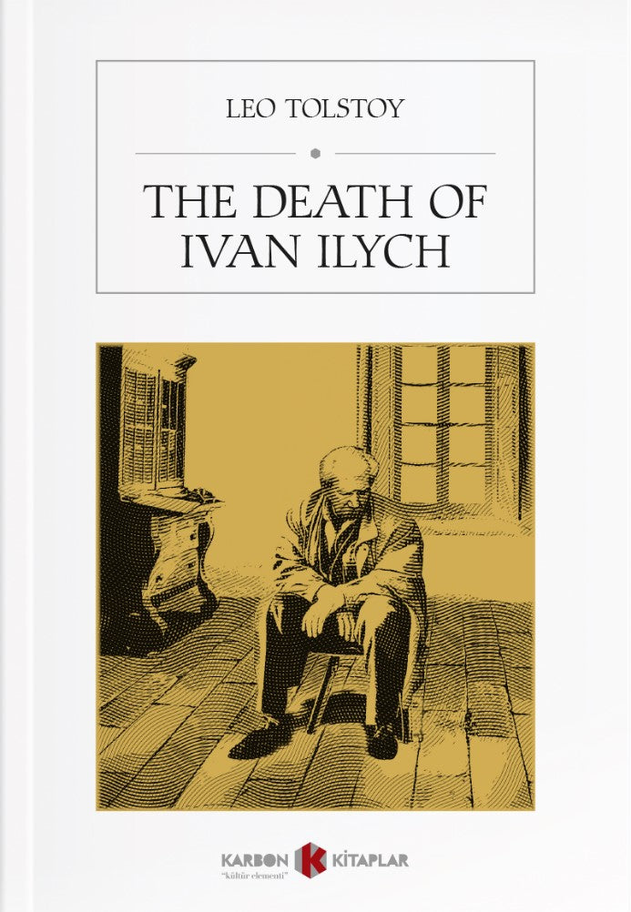 The Death of Ivan Ilych - Lev N. Tolstoy kitap kapağı
