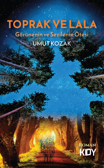 Toprak ve Lala - Umut Kozak kitap kapağı